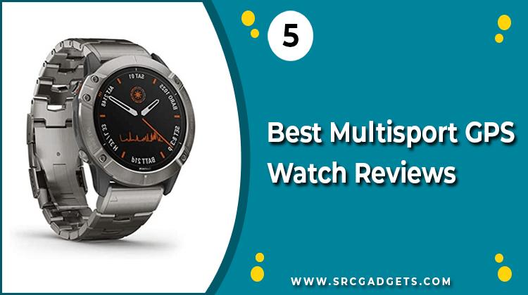 Best Multisport GPS Watch - srcgadgets.com