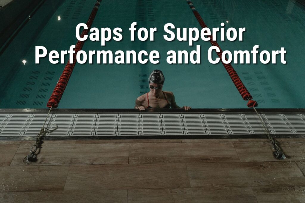 10 Best Swimming Caps for Superior Performance and Comfort