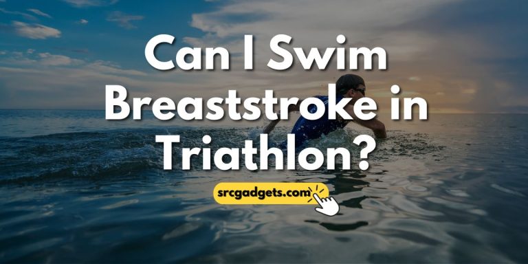Can I Swim Breaststroke in Triathlon?