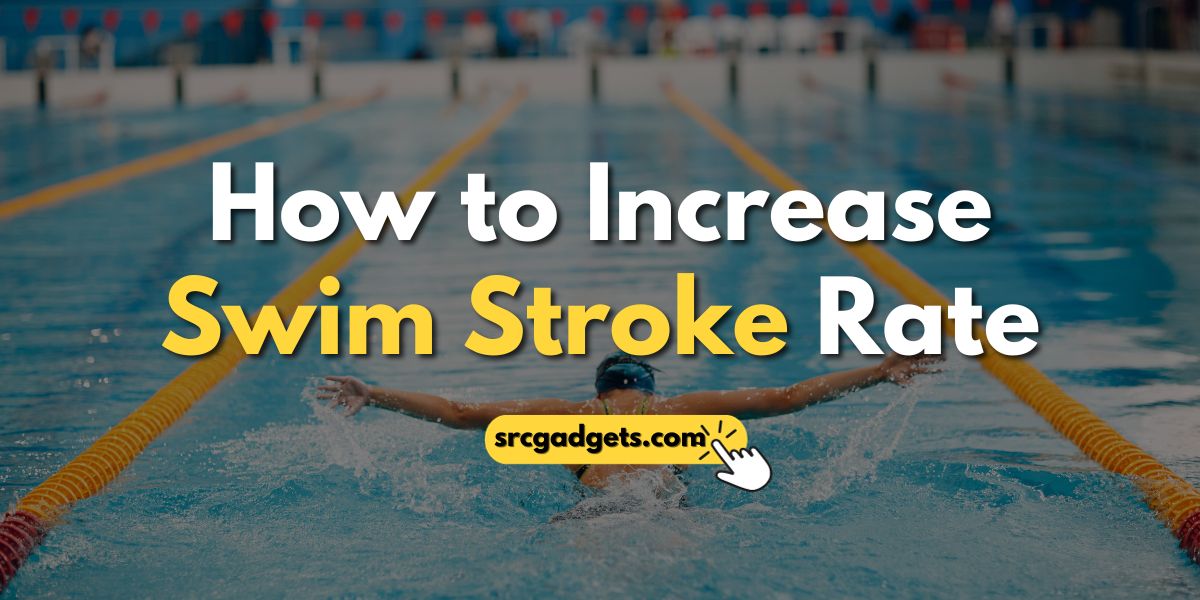 How To Increase Swim Stroke Rate Proven Techniques 4960