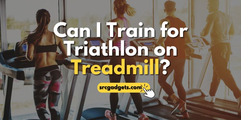 Can I Train for Triathlon on Treadmill?