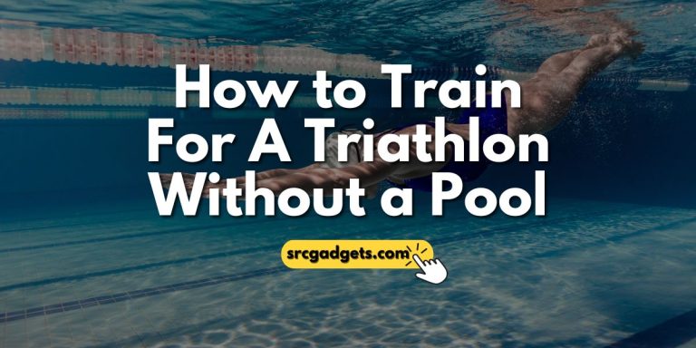 How to Train For A Triathlon Without a Pool
